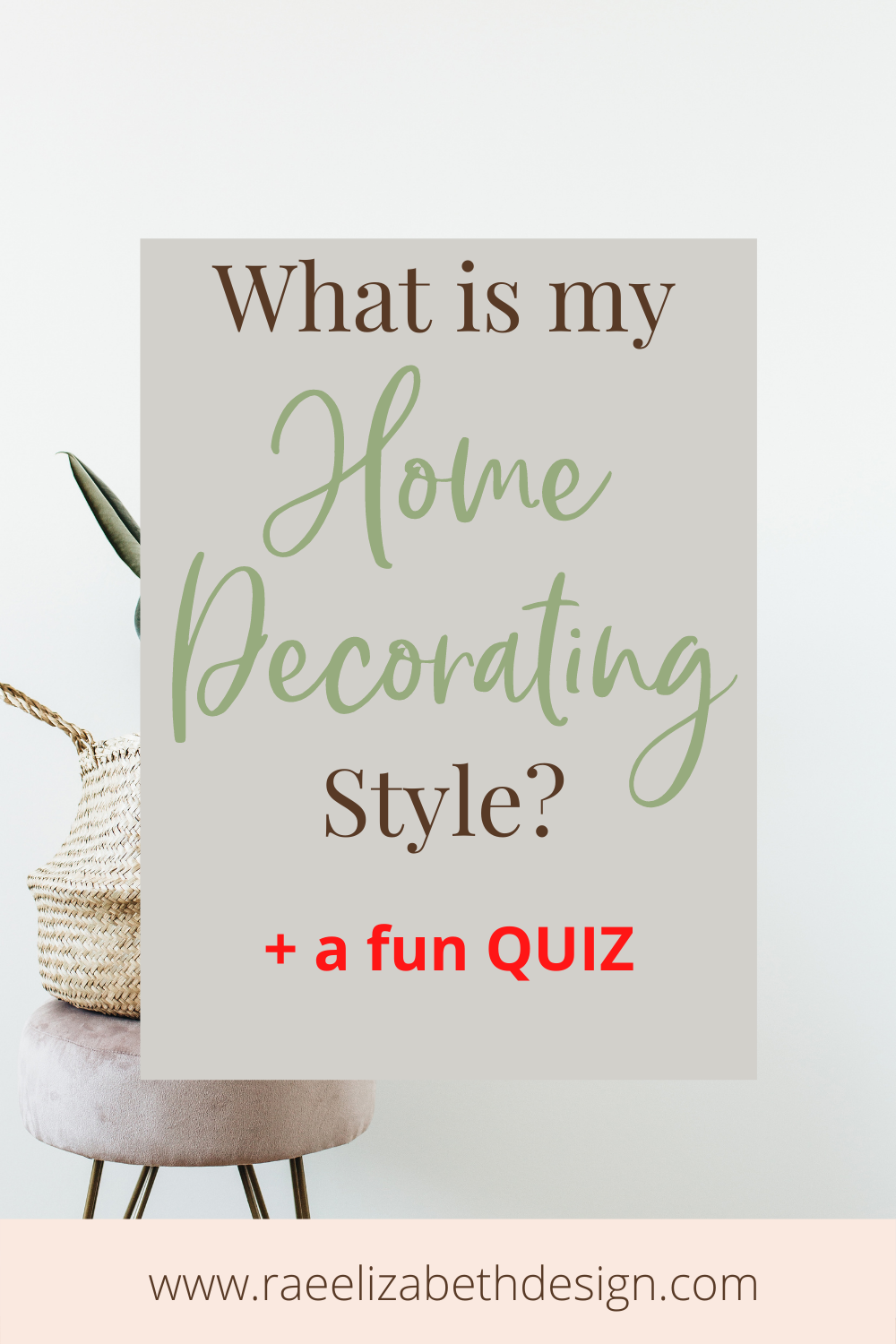 What Is My Decorating Style? Easily Find Out!