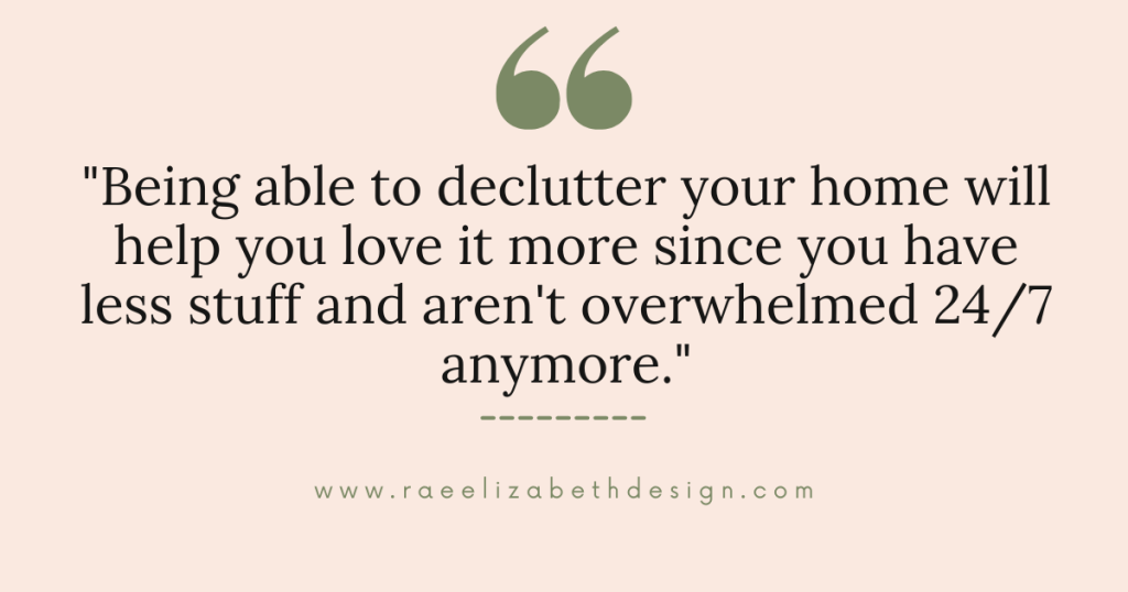 quote to love the home you have