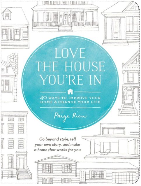 Love the house you're in book
